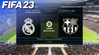 FIFA 23 - Real Madrid vs. FC Barcelona @ Estadio Santiago Bernabéu