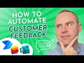 How to Automate Customer Feedback in Microsoft 365 with Lists, Forms & Power Automate (2023)