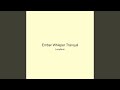 Ember Whisper Tranquil