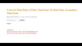 How to Convert DateTime of one TimeZone to DateTime of another Timezone in C#?