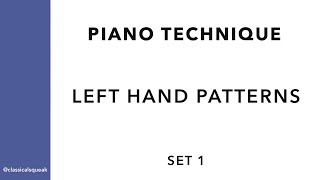 Left Hand Patterns - Set 1 (Piano Technique | Play Along | Practice | Sheet Musi