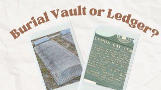 A Burial Vault or a Ledger? Let's Find Out!