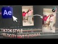 TikTok Style Velocity Edit Tutorial | After Effects