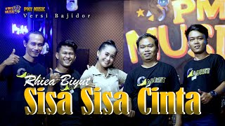 SISA SISA CINTA Versi Bajidor - RHIEA BIYUT | PMY MUSIC