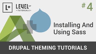 #4 Installing And Using Sass in Adaptive Theme