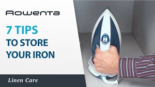 7 tips to store your Iron – Steam Iron – Rowenta tips