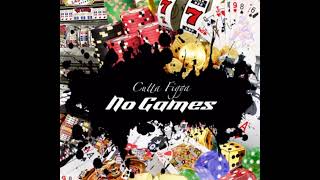 Cutta Figga - No Games