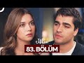 Yalı Çapkını 83. Bölüm