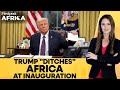 Trump Returns to White House, Doesn't Mention Africa in Inauguration Speech | Firstpost Africa |N18G