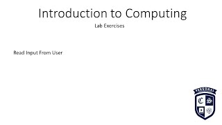 Introduction to Computing with Java - Lab Task Read Input from User