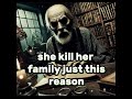 podcast she killed her family just this reason