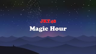 JKT48 - Magic Hour