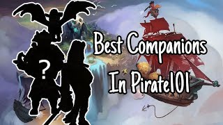 Best Companions for PVE in Pirate101!