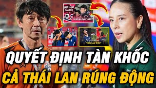 🔴Cơn Địa Chấn Từ Thái Lan: Madam Pang Và Quyết Định Không Tưởng!