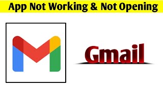 Gmail App Not Working & Opening Crashing Problem Solved
