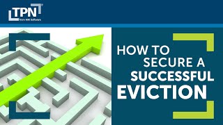 How to secure a successful eviction