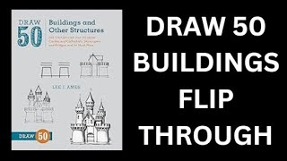 DRAW 50 BUILDINGS AND OTHER STRUCTURES FLIP THROUGH!!!