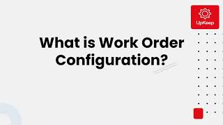 Work Order Configuration Webinar