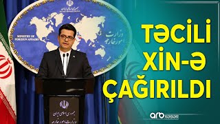 TƏCİLİ! iranın Azərbaycandakı səfiri XİN-ə çağırılıb