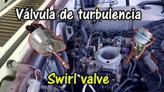 CÓMO REVISAR LA VÁLVULA DE TURBULENCIA SWIRL VALVE