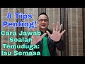 Cara Menjawab Soalan Temuduga Isu Semasa || Merungkai 8 Tips Penting!