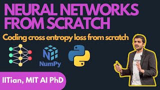 Lecture 8 - Coding the cross entropy loss in Python (from scratch)