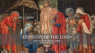 Solemnity of the Epiphany (Sunday, January 5, 2025)