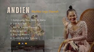 ANDIEN Medley Lagu Daerah ♪ Kampuang Nan Jauh di Mato - Mejangeran - Rek Ayo Rek | Lagu Daerah Hits🎵