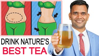 Drink Nature's Best Tea - The Secret To Burn belly fat , Lower Blood Pressure, Improve Digestion