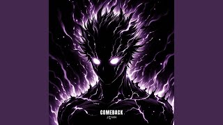 COMEBACK (Ultra slowed Version)
