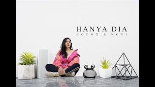 CODOX FEAT NOVI HERLINA - HANYA DIA (OFFICIAL VIDEO)