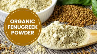 From Kitchen to Beauty Routine: Organic Fenugreek Powder