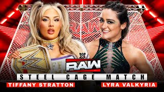 Steel Cage Match | Tiffany Stratton vs Lyra Valkyria Full Match | WWE RAW Highlights Today