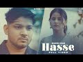 Hasse ( official Video ) Shahid Khan l New Punjabi Sad Song 2024 l Latest Punjabi songs