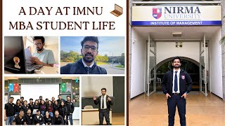 A Day in the Life of an MBA student | Nirma University Ahmedabad | Life of MBA students at IMNU