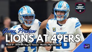 Detroit Lions vs San Francisco 49ers Preview | NFL Week 17 Monday Night Football | Johnny Gaz Sports