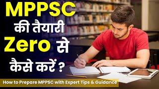 MPPSC Prepration Tips For Beginners | How to start MPPSC Prepration |MPPSC preparation strategy