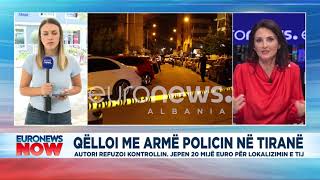 Qëlloi policin në Tiranë!20 mijë euro shpërblim kush jep informacion