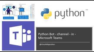 20 - Python Bot in Microsoft Teams #python