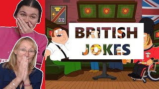BRITISH MUM REACTS | Family Guy - British Jokes