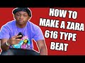 how to make a ZARA 616 beat in FL STUDIO