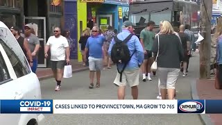 765 COVID-19 cases linked to Provincetown cluster