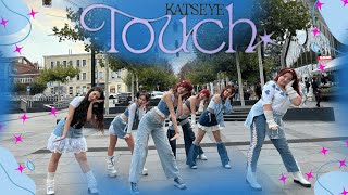 KATSEYE - Touch [ DANCE COVER BY Hello B***! TEAM ONE TAKE ]