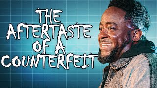 The Aftertaste Of A Counterfeit | Symptoms | Part 5 | Jerry Flowers