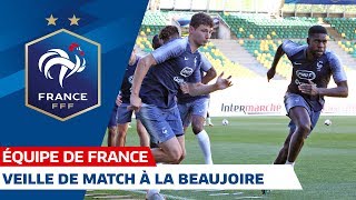 Veille de France-Bolivie à Nantes, Equipe de France I FFF 2019