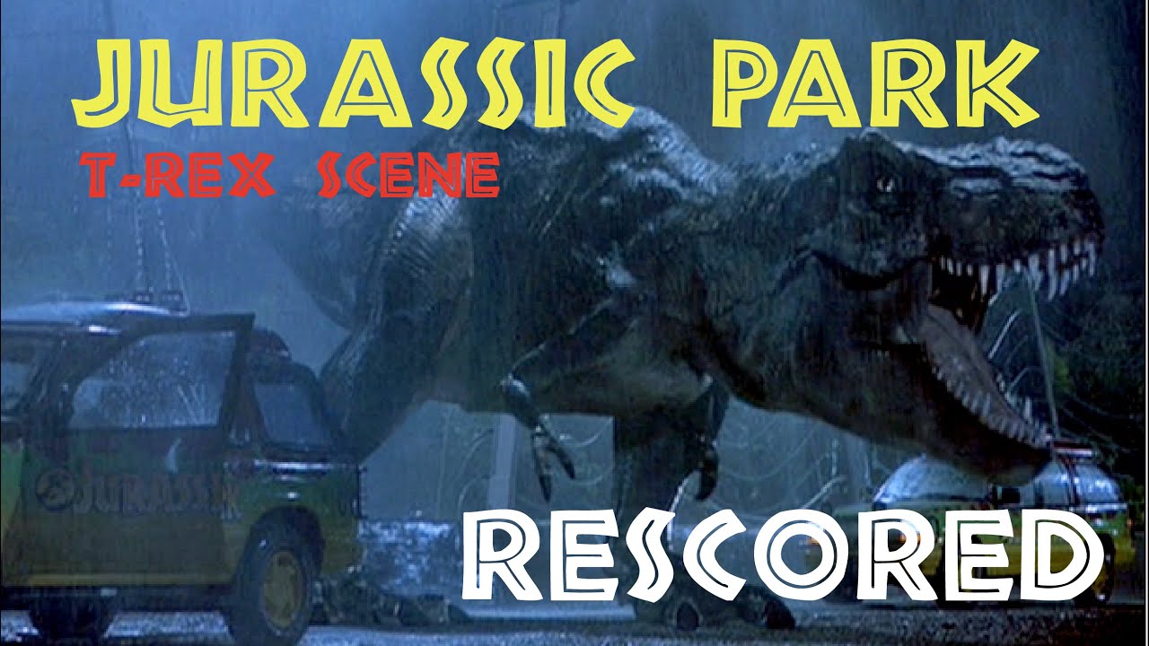 Jurassic Park (1993) T-Rex Car Attack Scene (RESCORED BY JACKSON BARIS ...