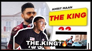 Amrit Maan | The King (Official Video) | Intense | Speed Records (REACTION) 🔥