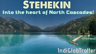 #stehekin #lakechelan #ladyofthelake Episode #6: Stehekin - Into the heart of North Cascades!