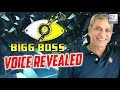 Man Behind Bigg Boss Voice REVEALED | Atul Kapoor