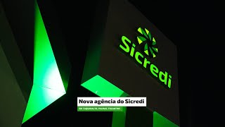 Inauguração nova agência Sicredi - Palmas/Tocantins